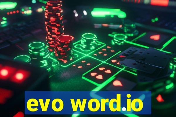 evo word.io