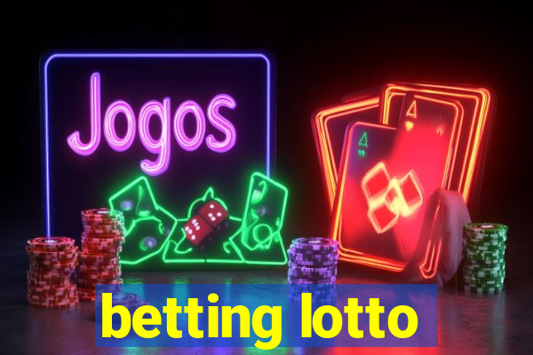 betting lotto