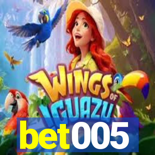 bet005