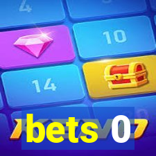 bets 0