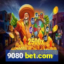 9080 bet.com