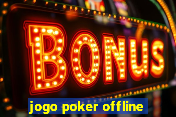 jogo poker offline