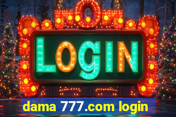 dama 777.com login