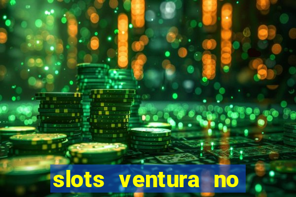 slots ventura no deposit bonus