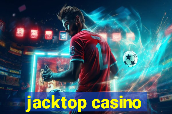 jacktop casino