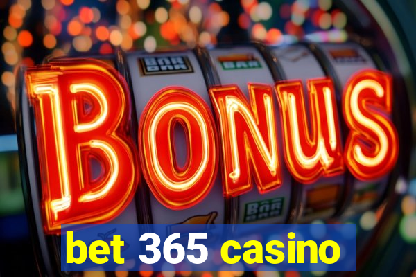 bet 365 casino