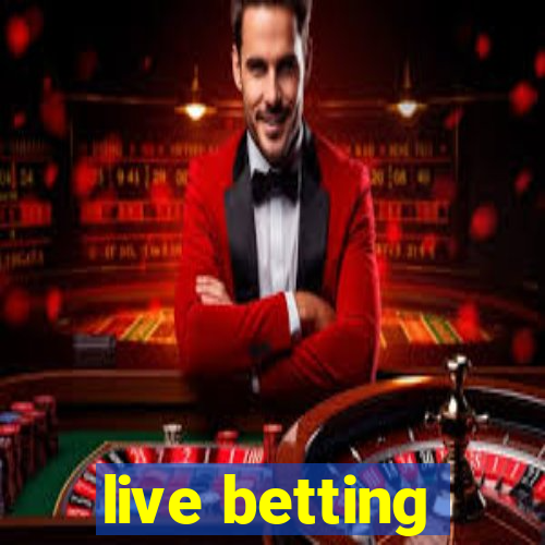 live betting