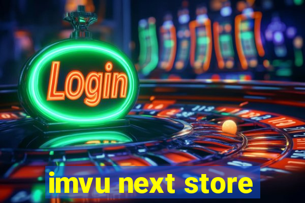 imvu next store