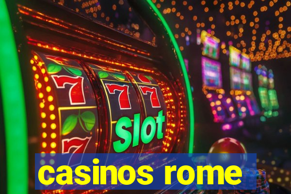 casinos rome