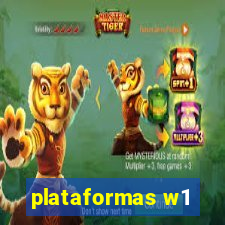 plataformas w1