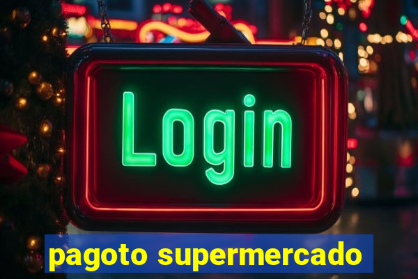 pagoto supermercado