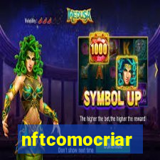 nftcomocriar