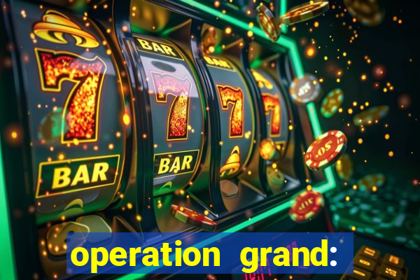 operation grand: shoot & win