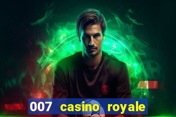 007 casino royale dublado download