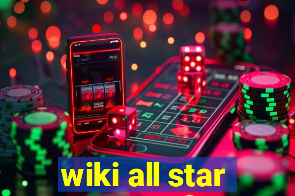 wiki all star