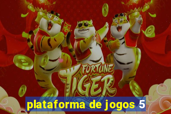 plataforma de jogos 5