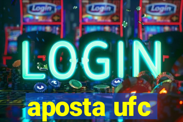 aposta ufc