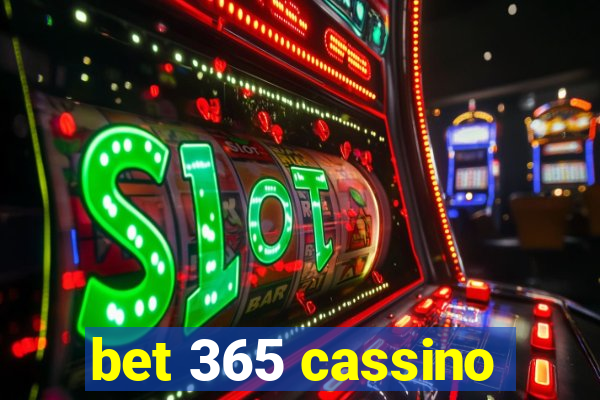 bet 365 cassino