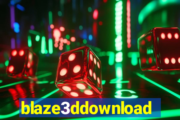 blaze3ddownload