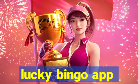 lucky bingo app