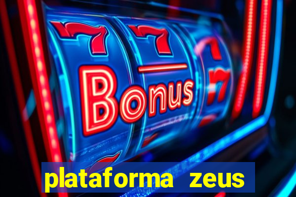 plataforma zeus casino online