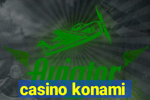 casino konami