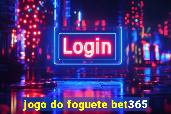 jogo do foguete bet365