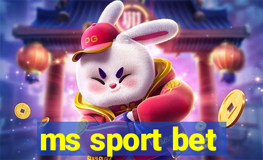 ms sport bet