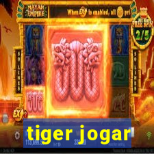 tiger jogar