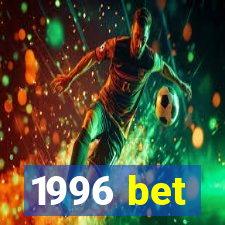 1996 bet