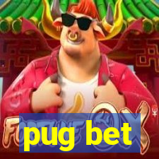 pug bet