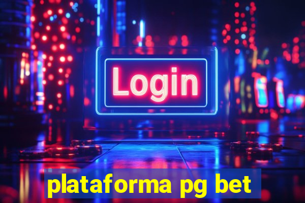 plataforma pg bet