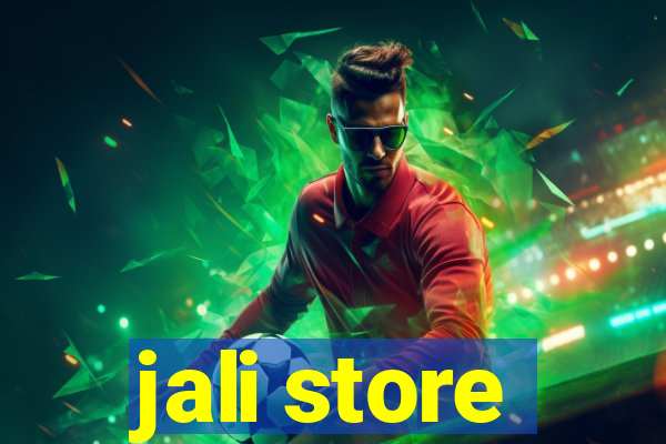 jali store