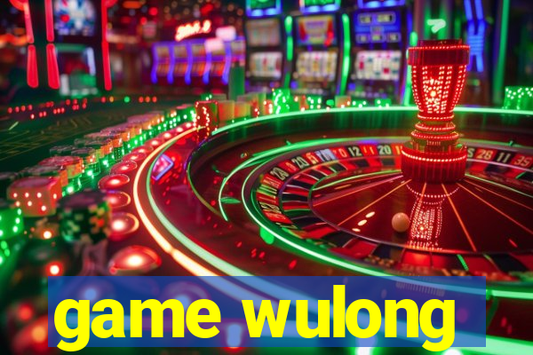 game wulong