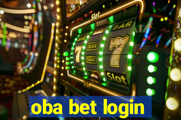 oba bet login