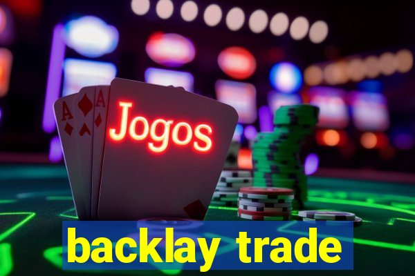 backlay trade