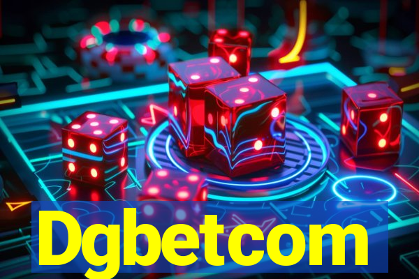 Dgbetcom