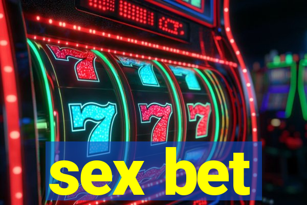 sex bet