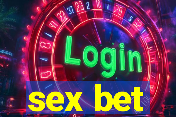 sex bet