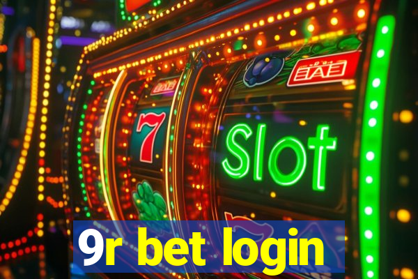 9r bet login