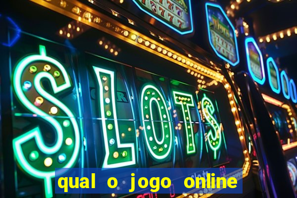 qual o jogo online que ganha dinheiro de verdade