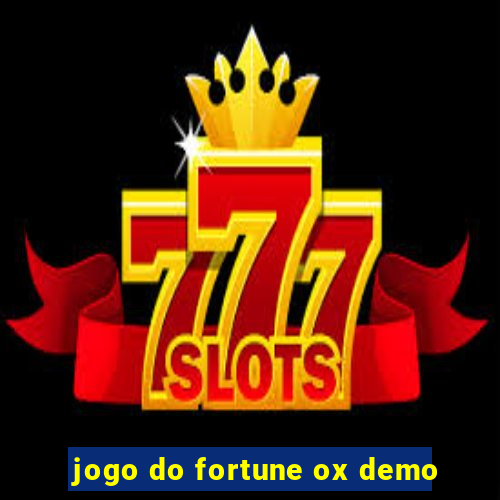 jogo do fortune ox demo