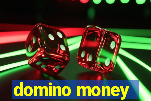 domino money