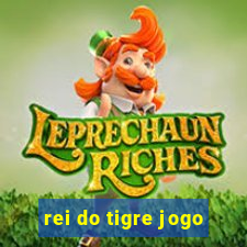 rei do tigre jogo