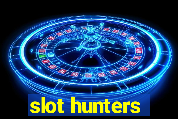 slot hunters