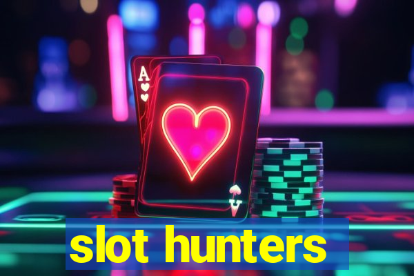 slot hunters