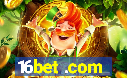 16bet .com