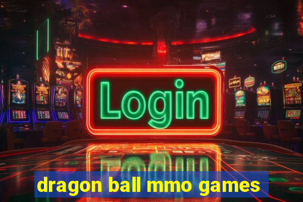 dragon ball mmo games