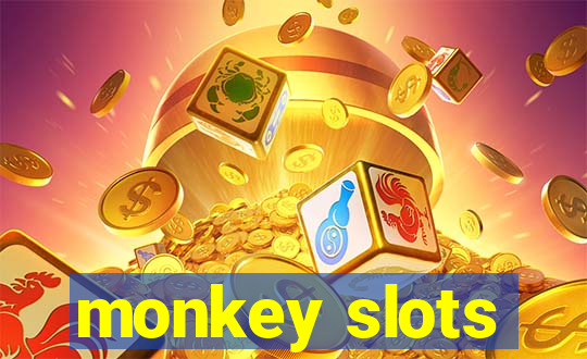 monkey slots