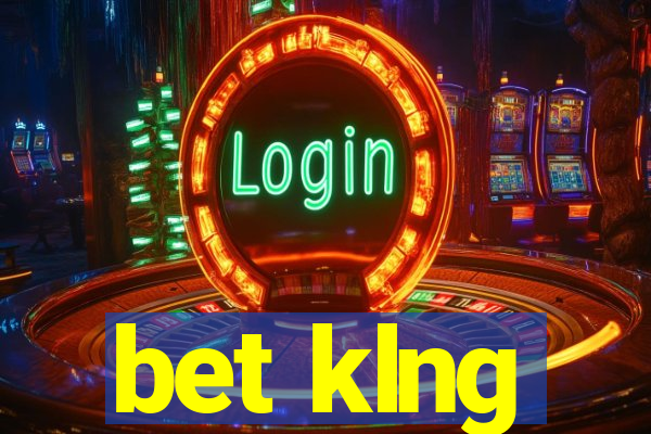 bet klng